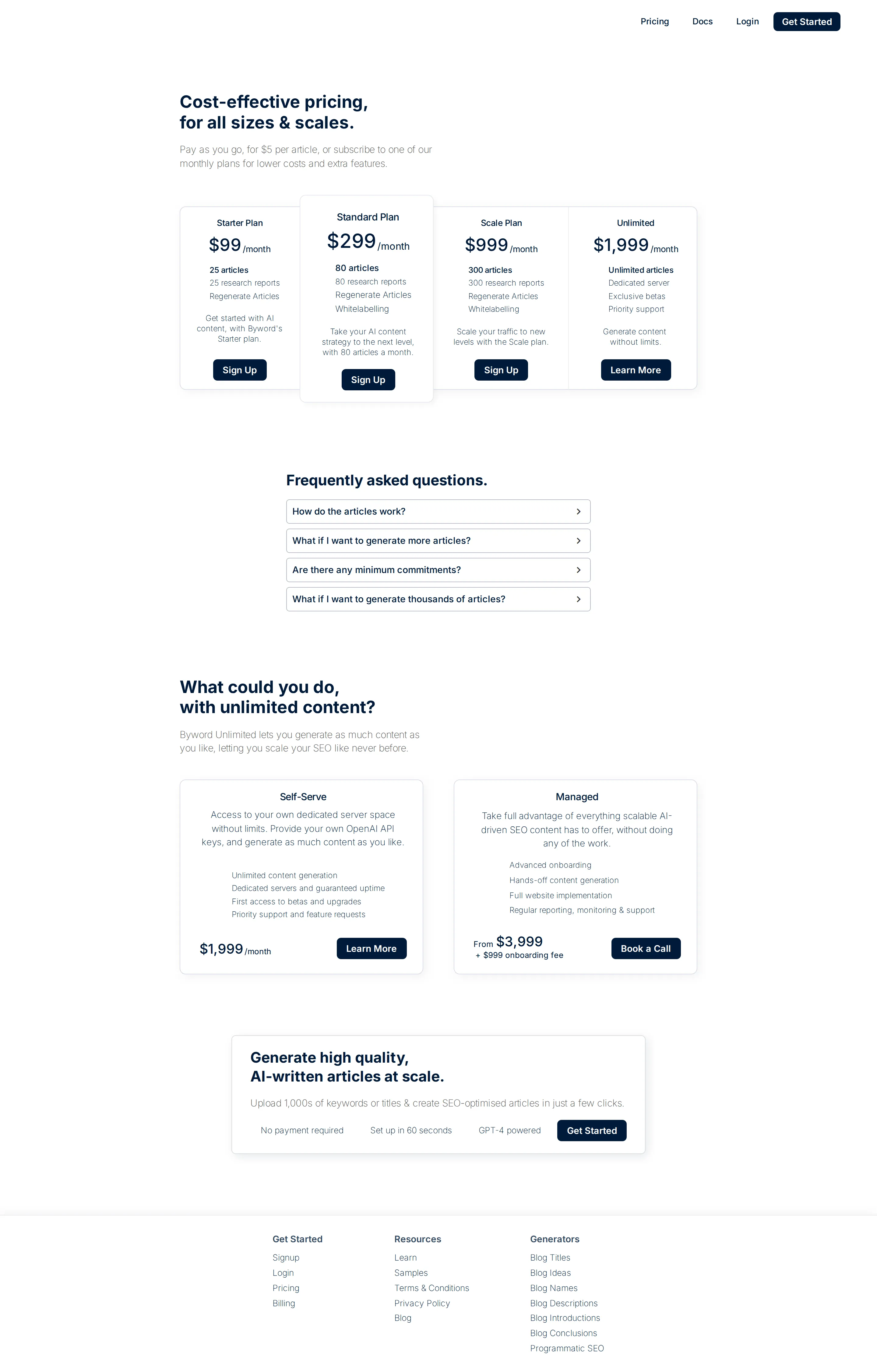 Unlimited cut to $1,999; Unlimited Plus replaced by Managed $3,999 - The $99/$299/$999 article tiers and $5 pay-as-you-go held steady, but the top of