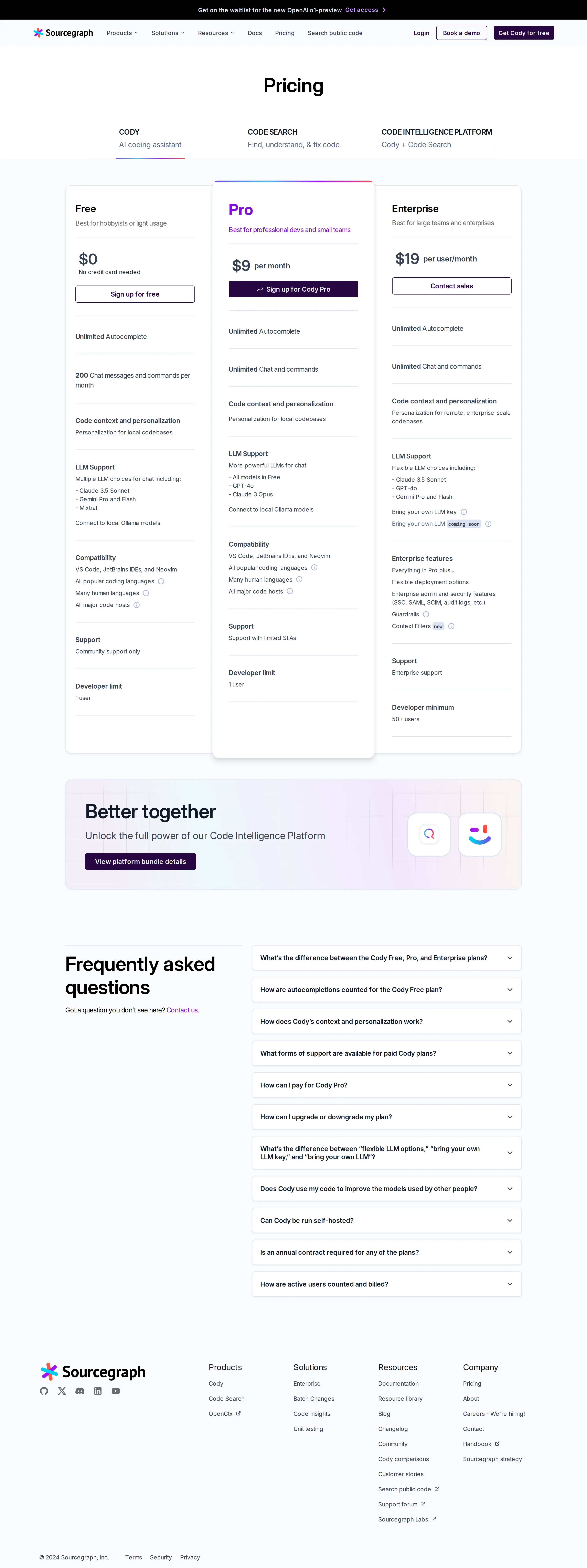 Three-tier Cody: Free / Pro $9 / Enterprise $19 per user - By late 2024 the page settled on Free ($0, 200 chats/mo), Pro ($9/mo, unlimited 