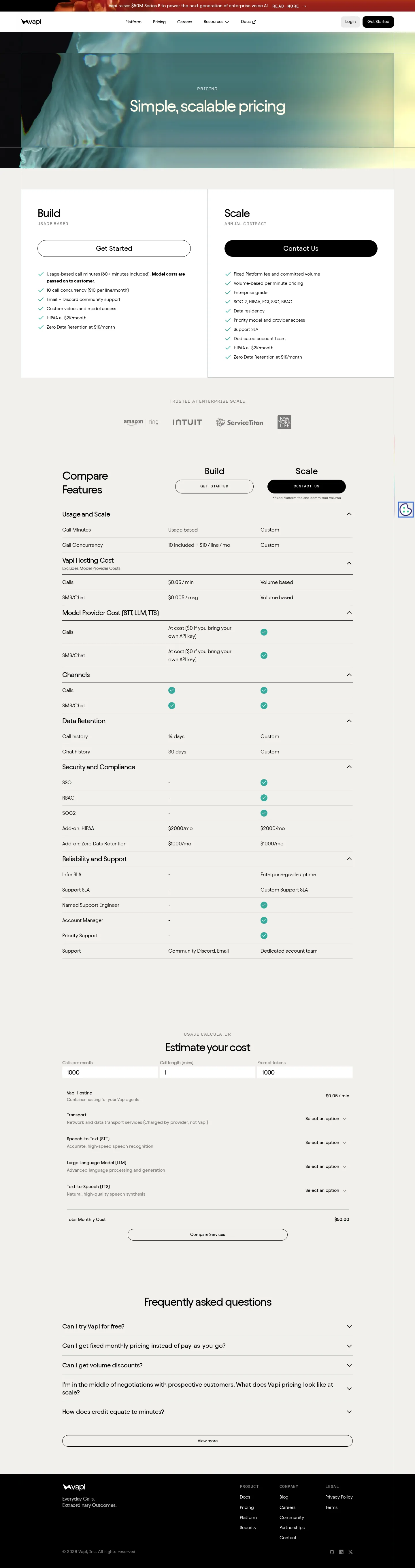 Build (usage) + Scale (annual contract) with compliance add-ons - Current structure: Build is usage-based ($0.05/min hosting + at-cost STT/LLM/TTS