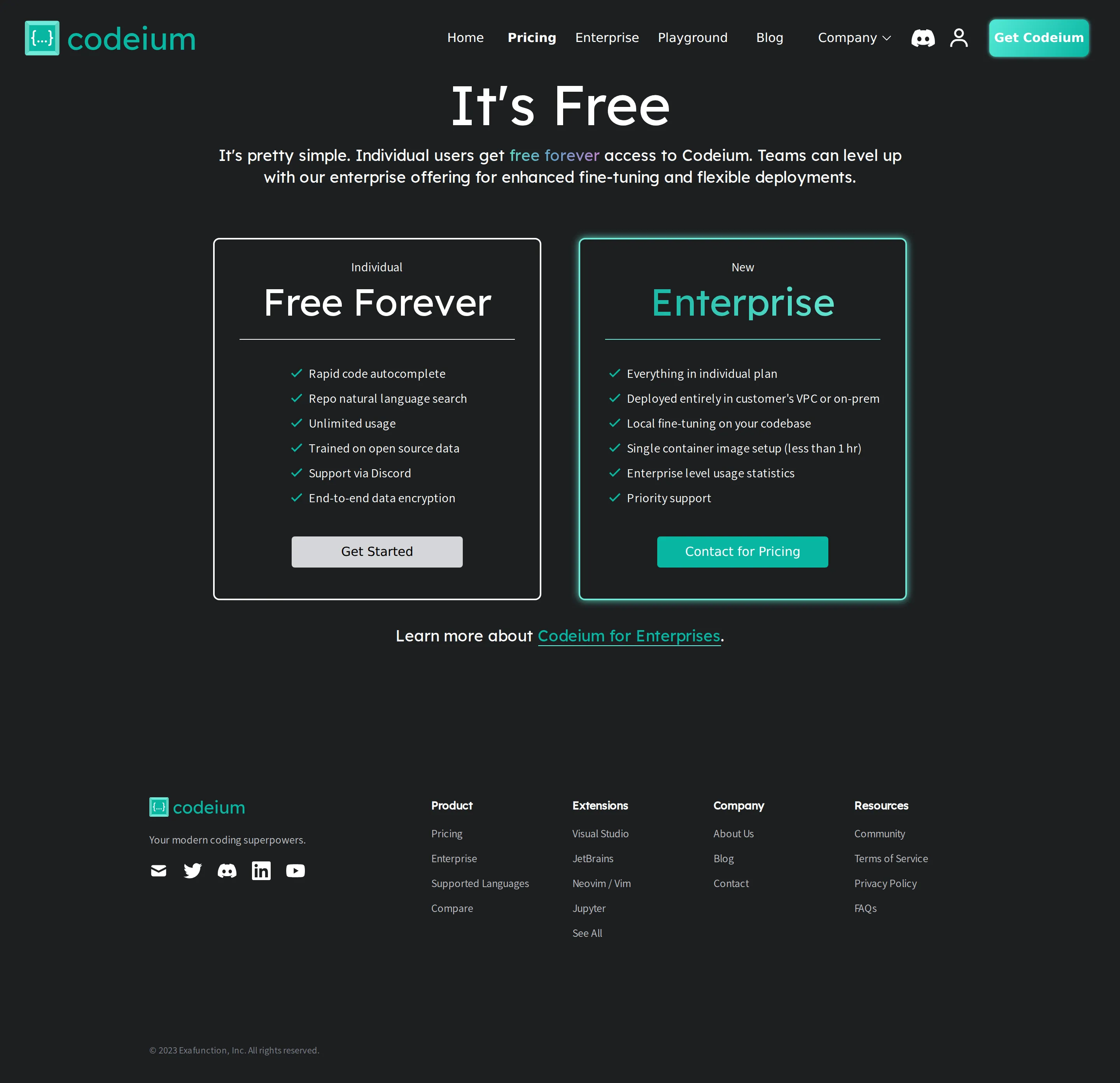Enterprise tier added (VPC / on-prem) - Individual stayed Free Forever; a new Enterprise tier (Contact for Pricing) adde